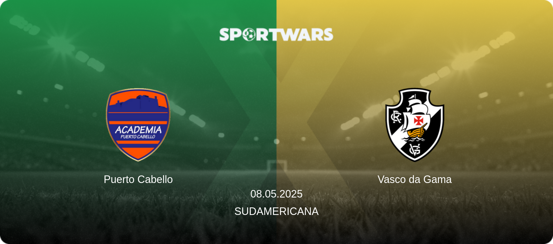 Puerto Cabello — Vasco da Gama, 08.05.2025 — Sudamericana (match preview)