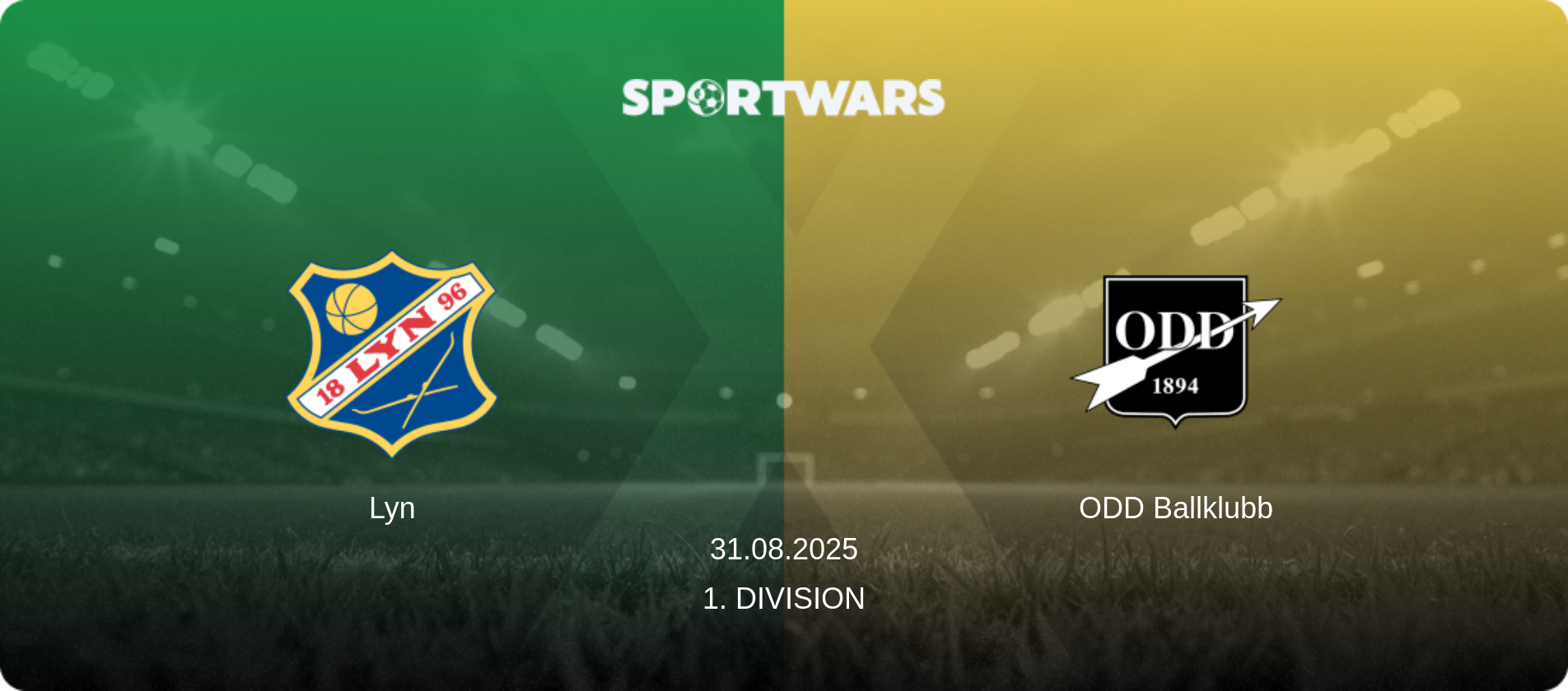 Lyn — ODD Ballklubb, 31.08.2025 — 1. Division (match preview)