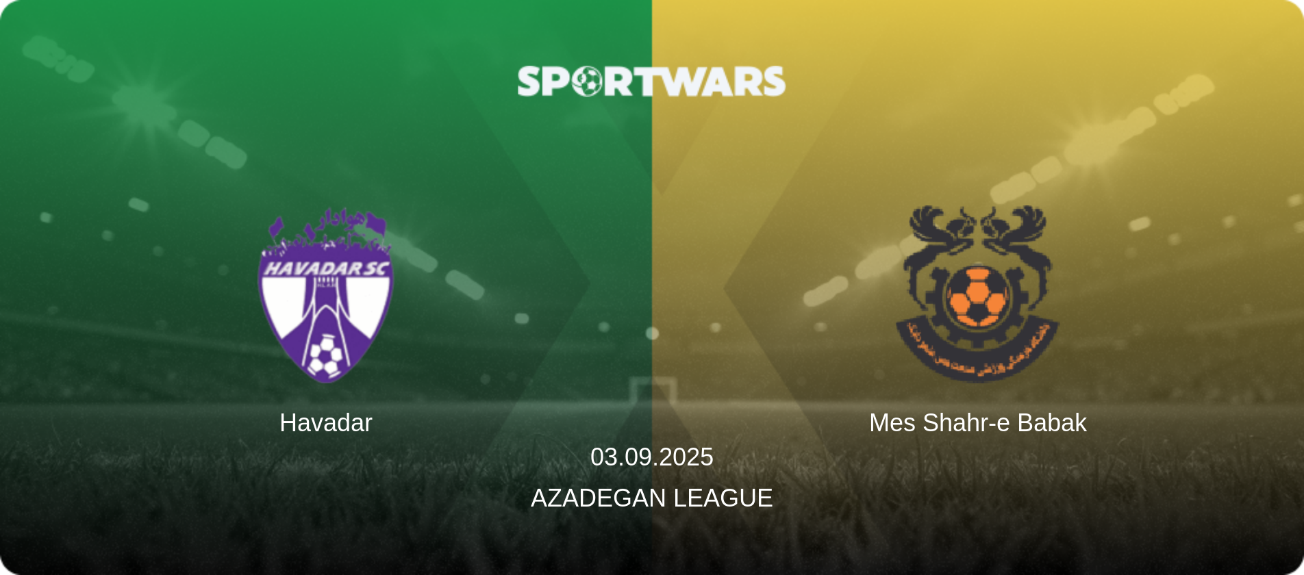 Havadar — Mes Shahr-e Babak, 03.09.2025 — Azadegan League (match preview)