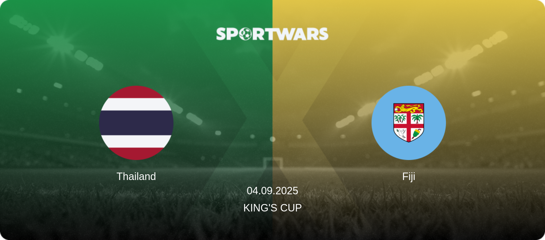Thailand — Fiji, 04.09.2025 — King's Cup (match preview)