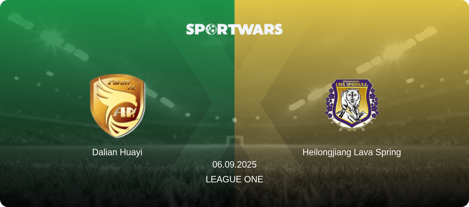 Dalian Huayi — Heilongjiang Lava Spring, 06.09.2025 — League One (match preview)