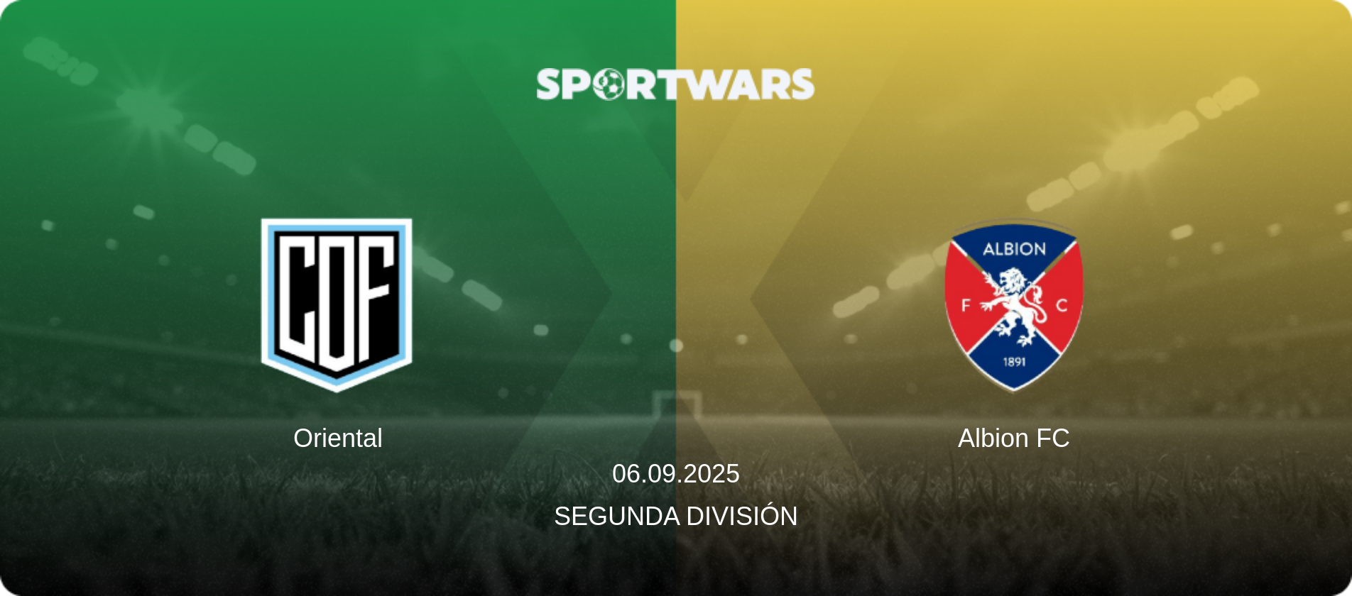Oriental — Albion FC, 06.09.2025 — Segunda División (match preview)
