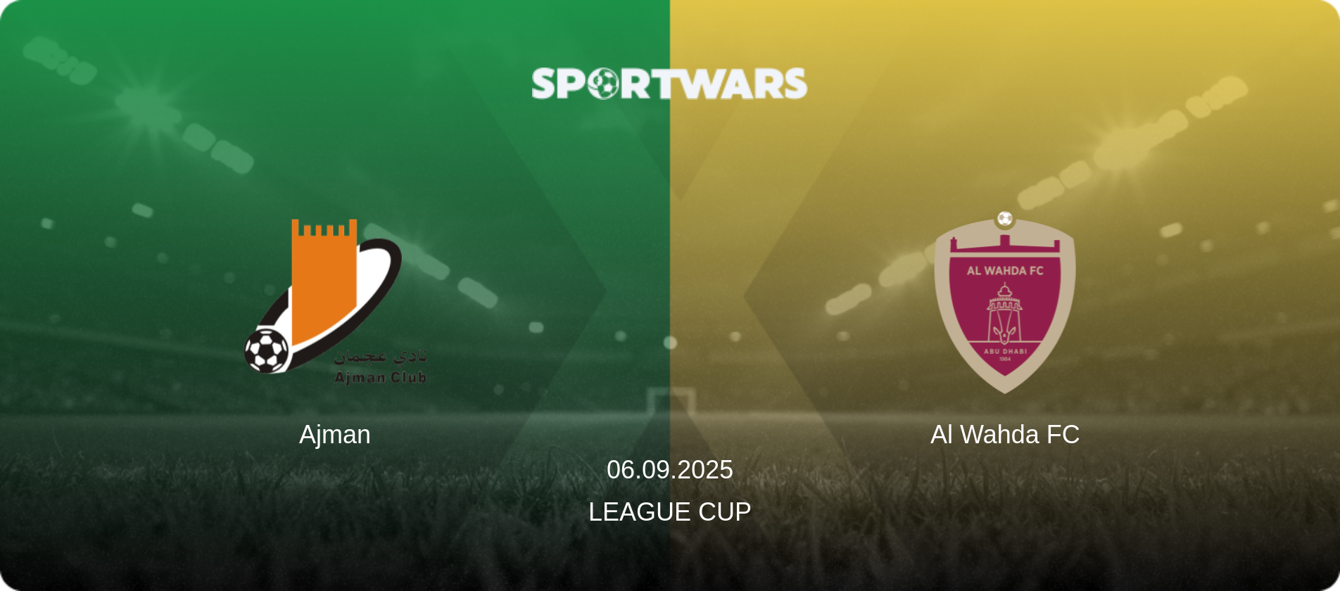 Ajman — Al Wahda FC, 06.09.2025 — League Cup (match preview)