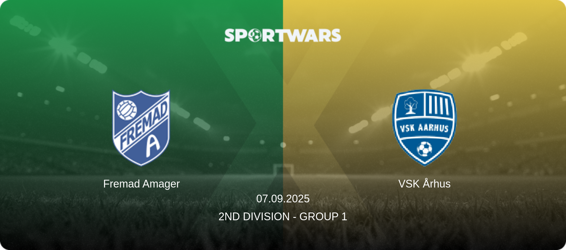 Fremad Amager — VSK Århus, 07.09.2025 — 2nd Division - Group 1 (match preview)