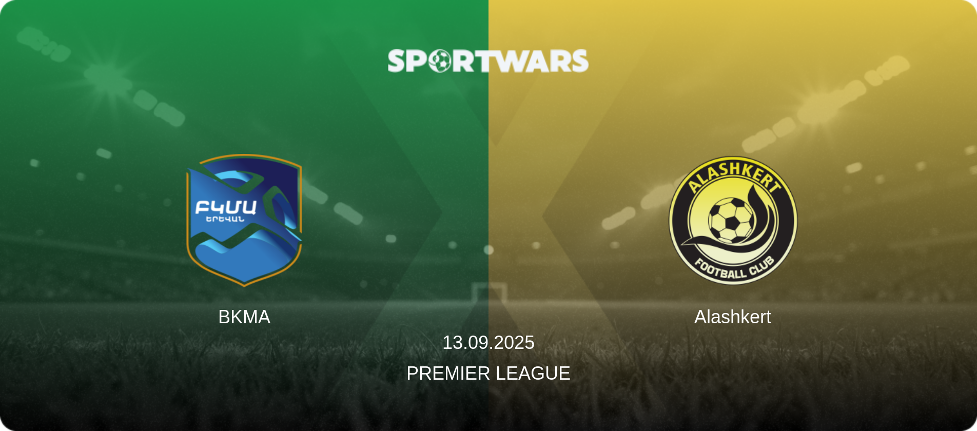BKMA — Alashkert, 13.09.2025 — Premier League (match preview)