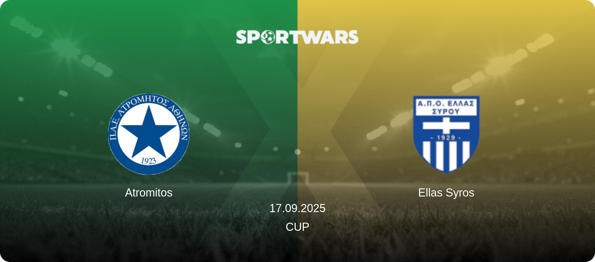 Atromitos — Ellas Syros, 17.09.2025 — Cup (match preview)