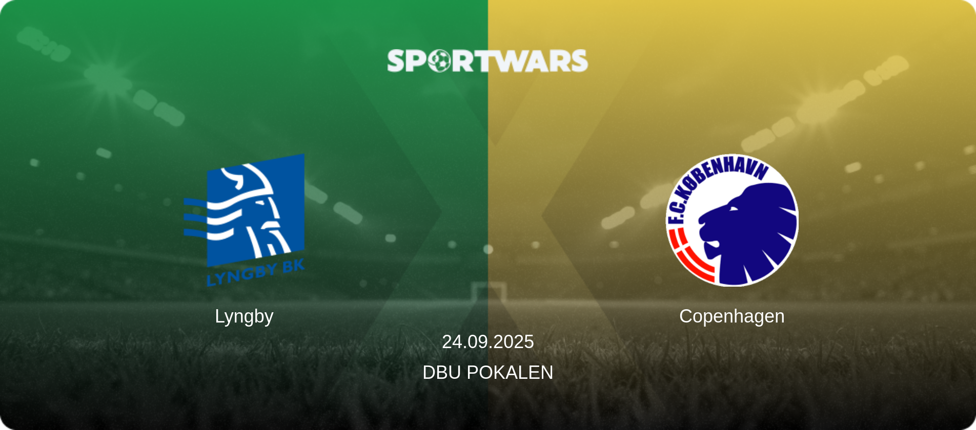 Lyngby — Copenhagen, 24.09.2025 — DBU Pokalen (match preview)