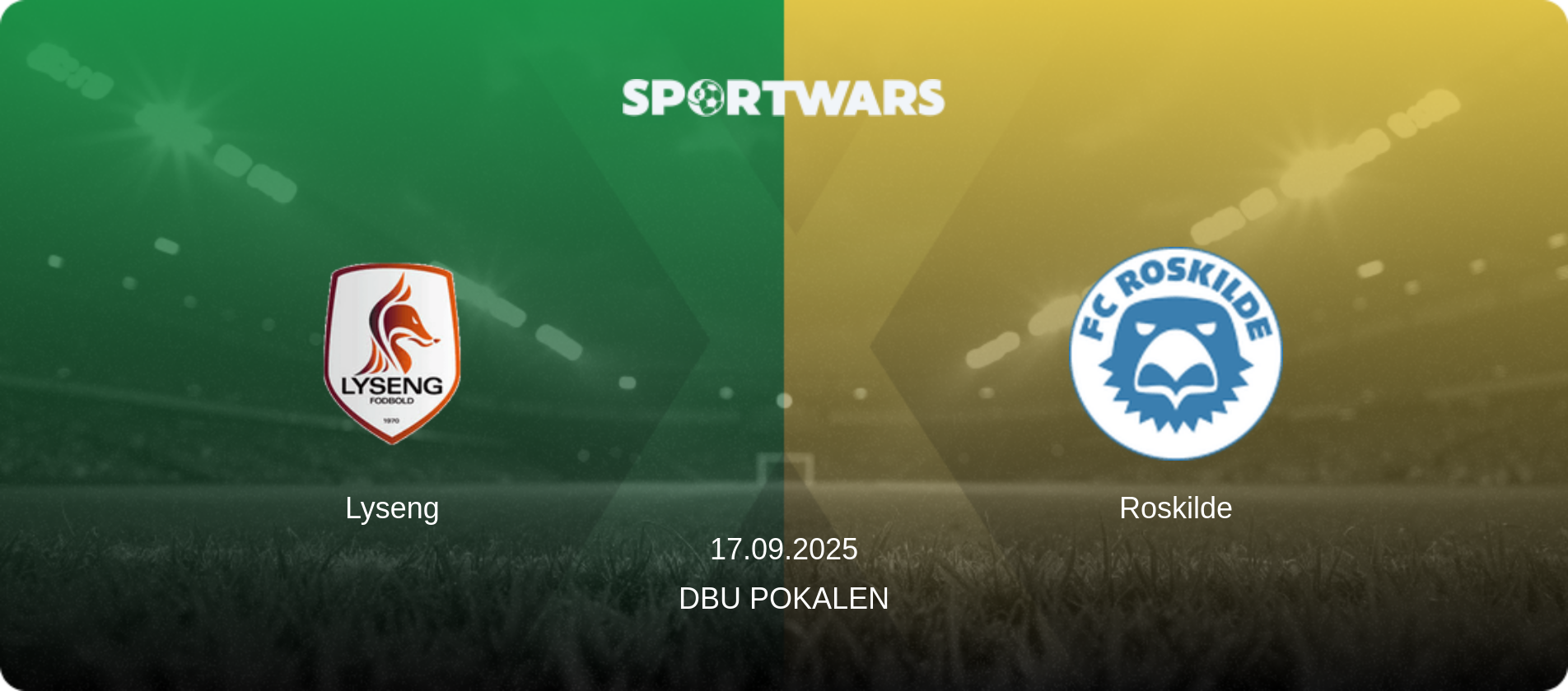 Lyseng — Roskilde, 17.09.2025 — DBU Pokalen (match preview)