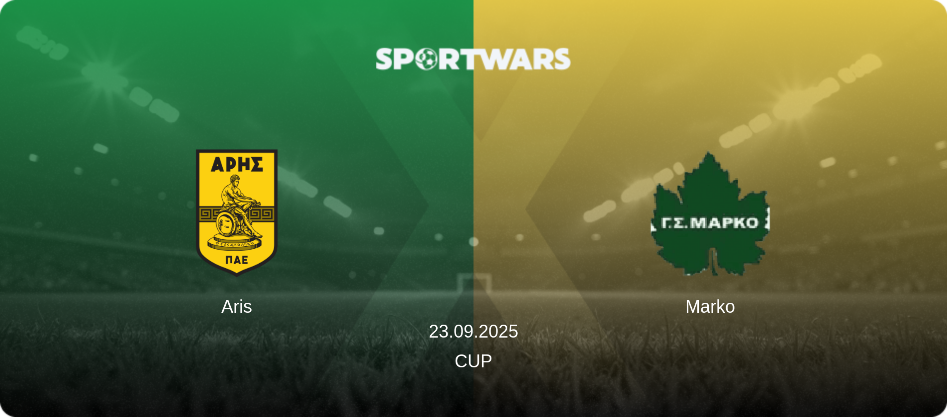 Aris — Marko, 23.09.2025 — Cup (match preview)