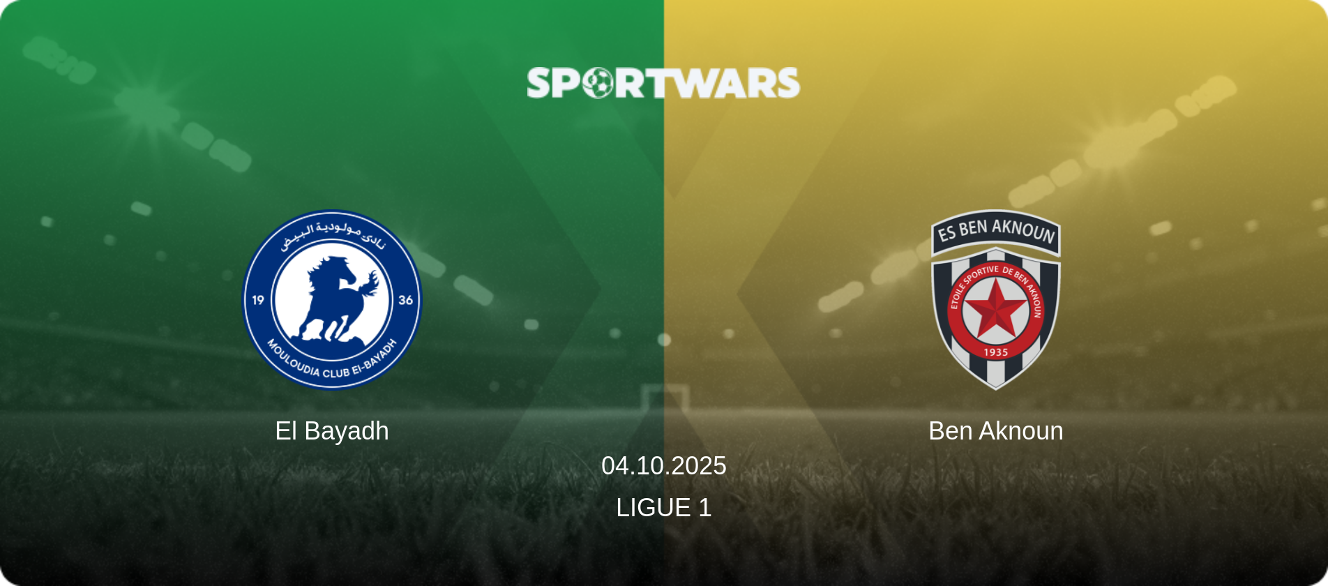 El Bayadh — Ben Aknoun, 04.10.2025 — Ligue 1 (match preview)