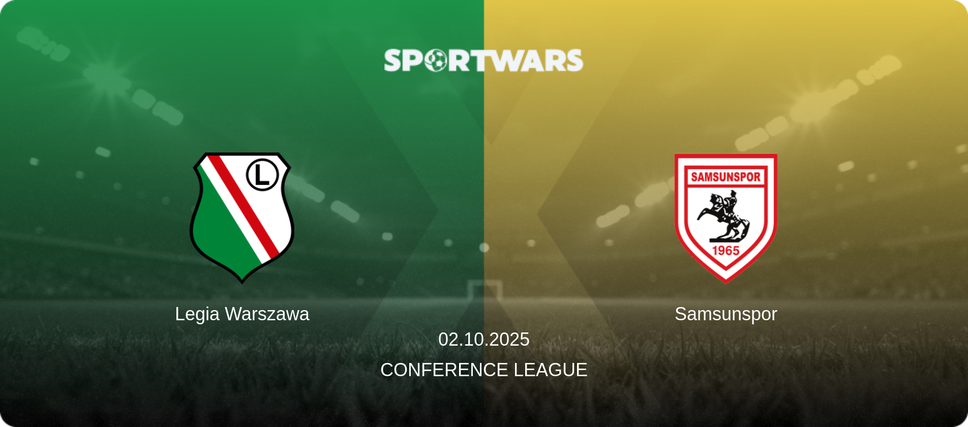 Legia Warszawa — Samsunspor, 02.10.2025 — Conference League (match preview)