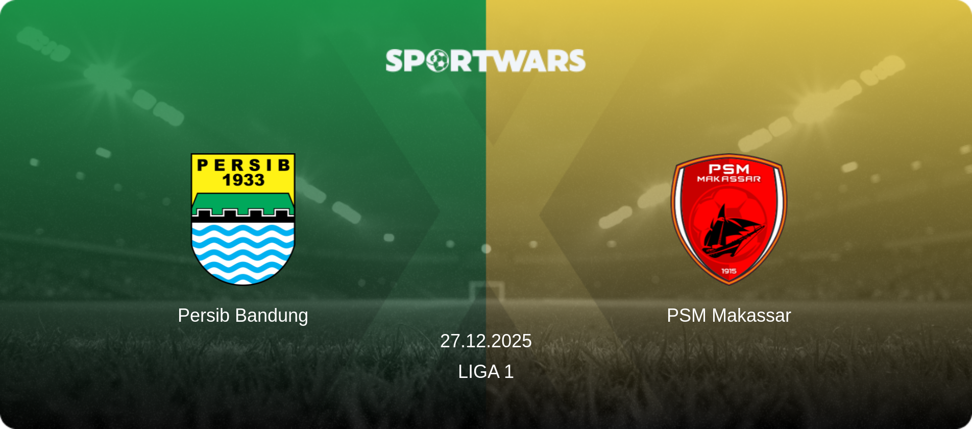 Persib Bandung — PSM Makassar, 27.12.2025 — Liga 1 (match preview)