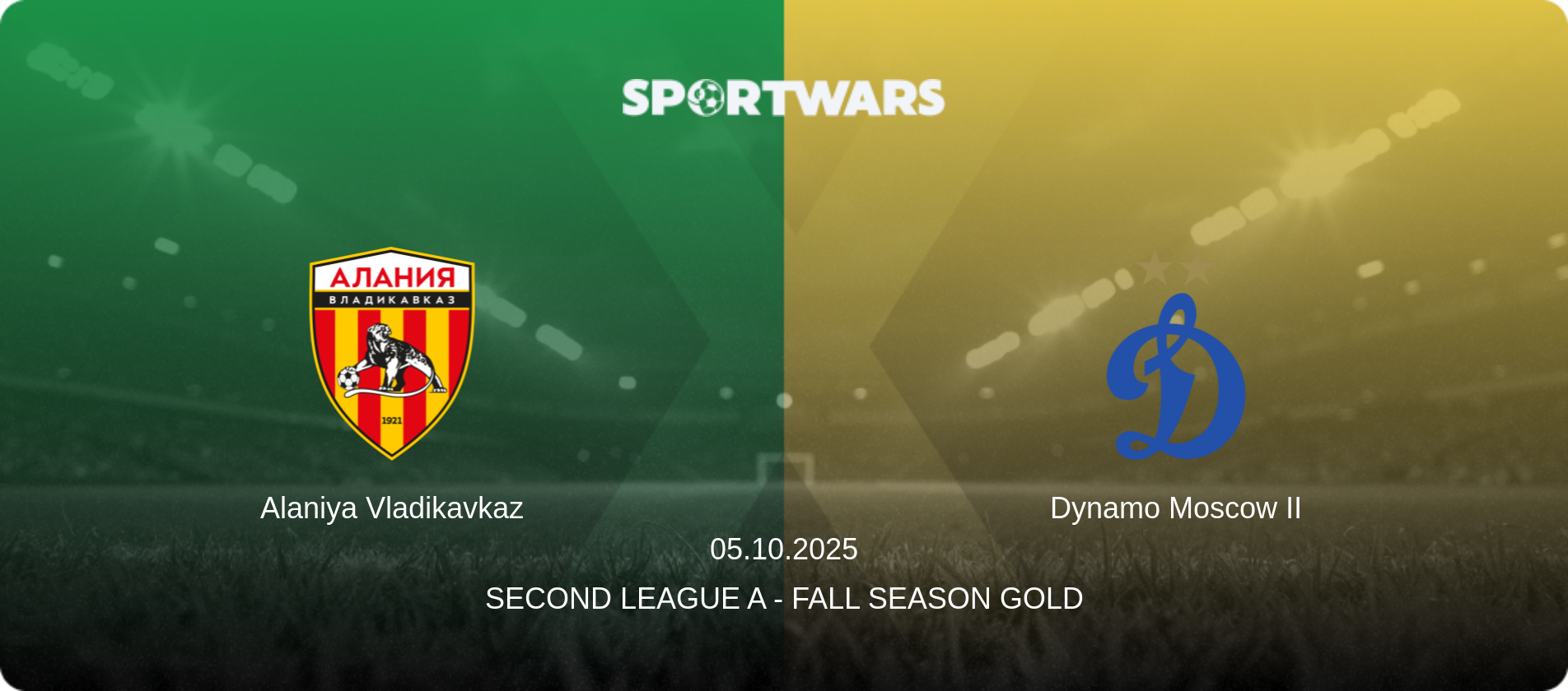 Alaniya Vladikavkaz — Dynamo Moscow II, 05.10.2025 — Second League A - Fall Season Gold (match preview)