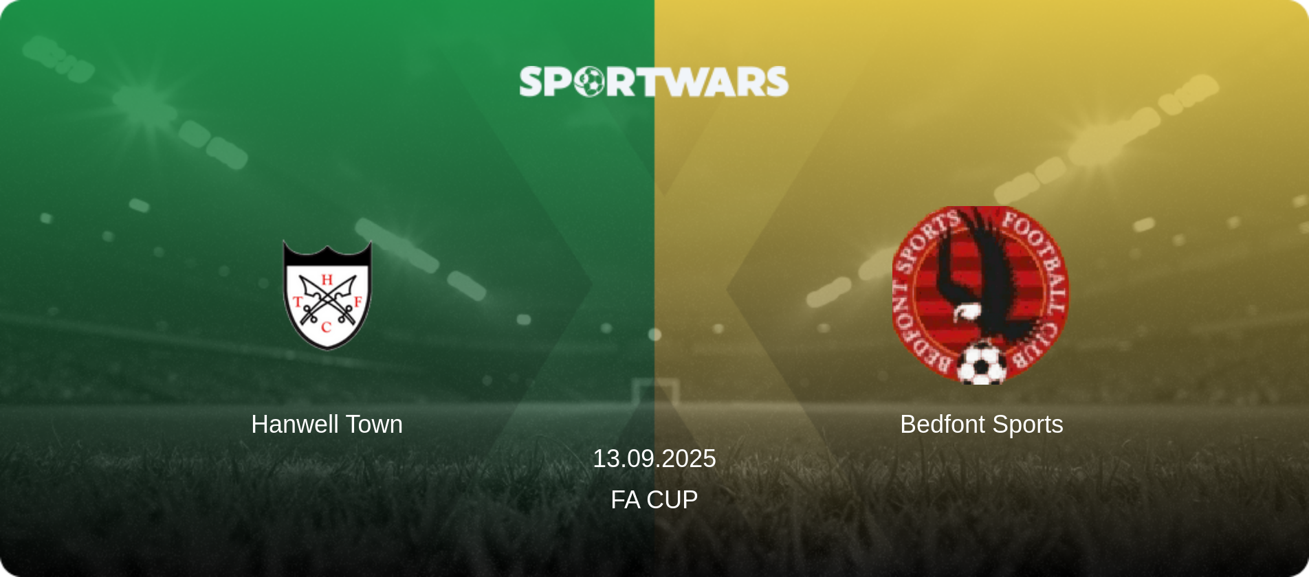 Hanwell Town — Bedfont Sports, 13.09.2025 — FA Cup (match preview)