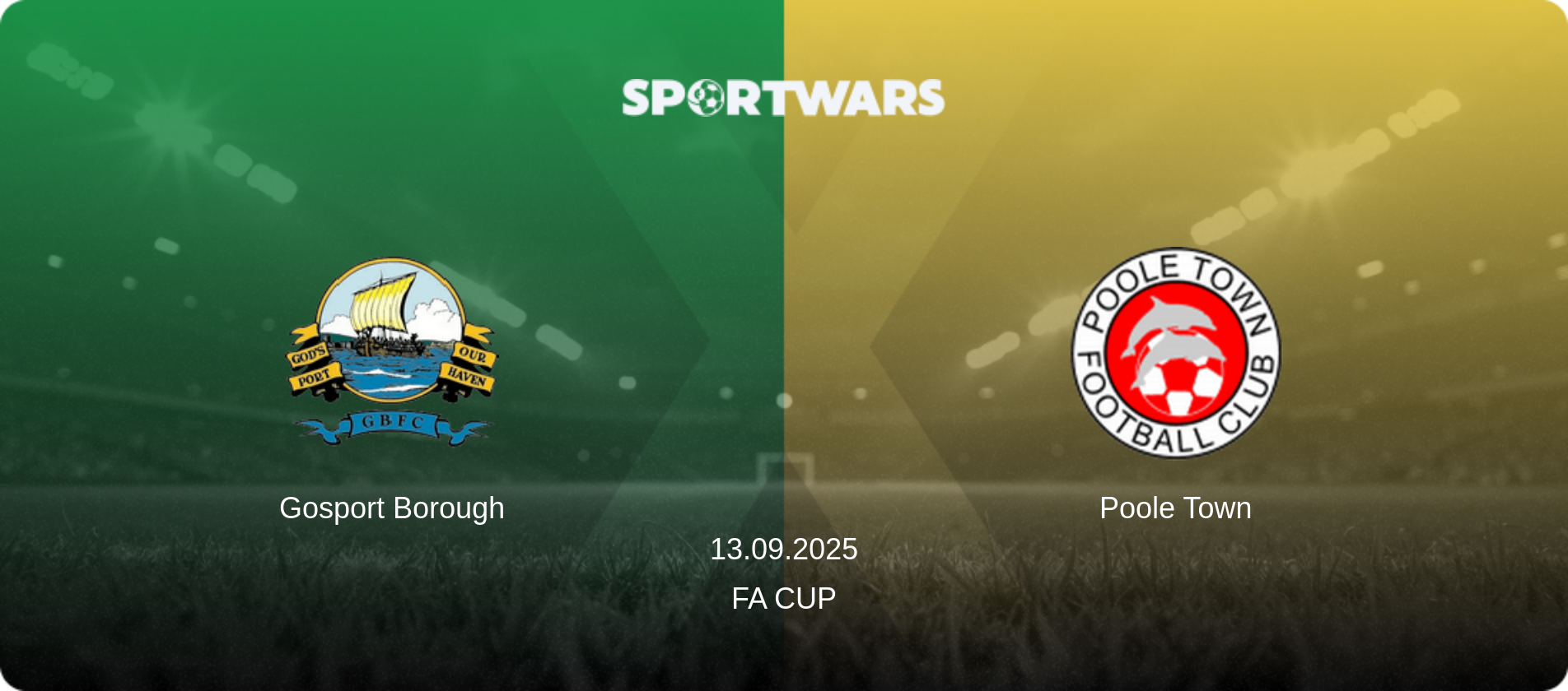 Gosport Borough — Poole Town, 13.09.2025 — FA Cup (match preview)