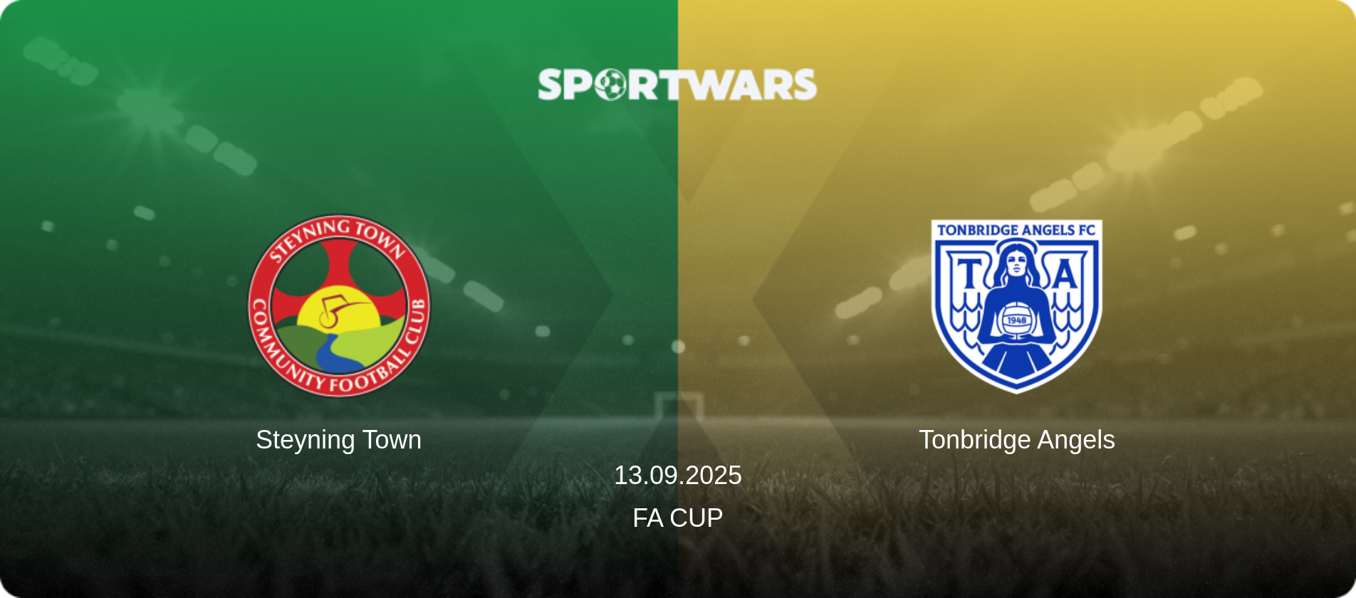 Steyning Town — Tonbridge Angels, 13.09.2025 — FA Cup (match preview)