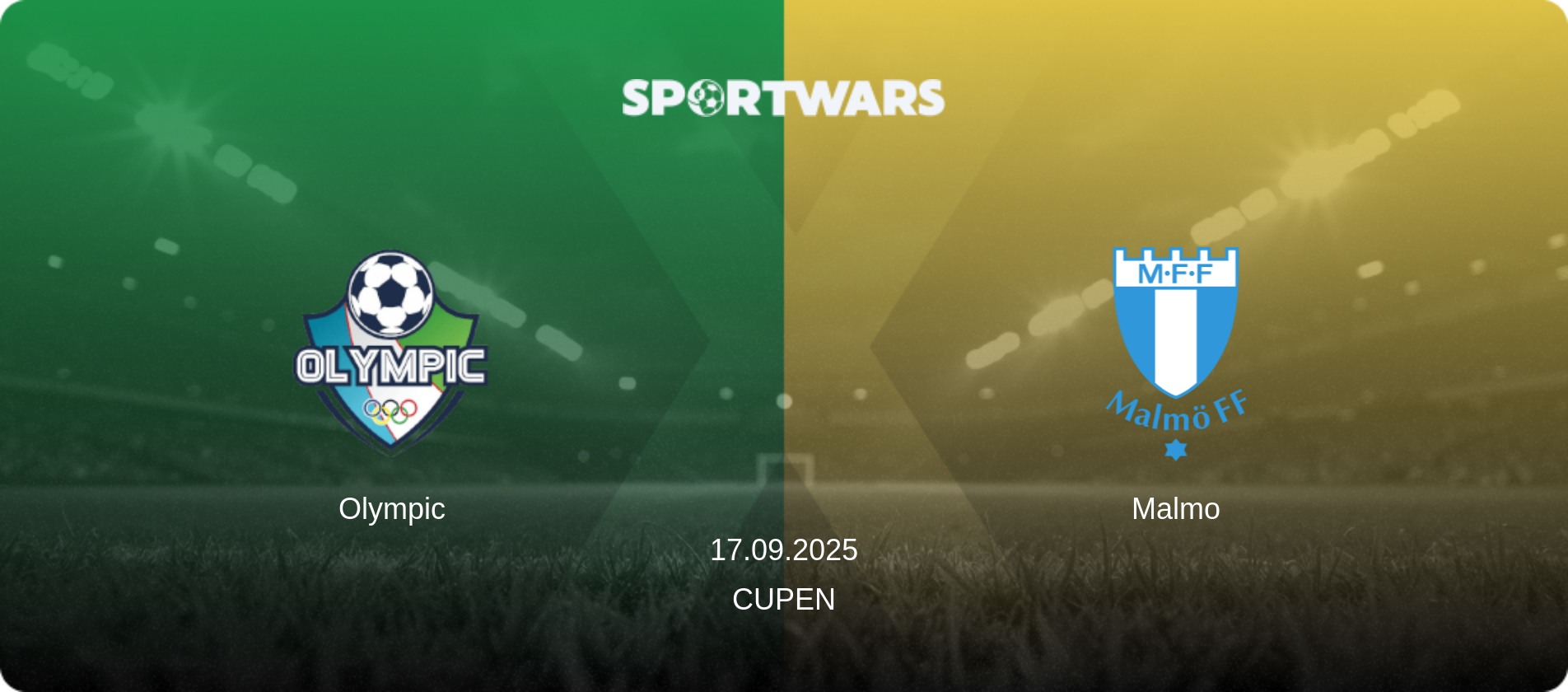 Olympic — Malmo, 17.09.2025 — Cupen (match preview)