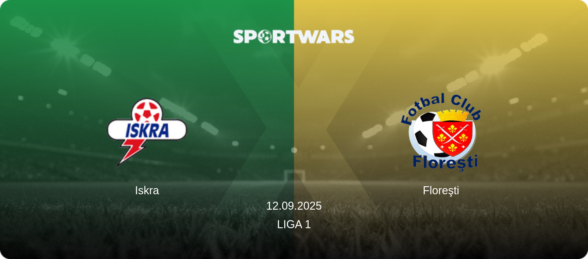Iskra — Floreşti, 12.09.2025 — Liga 1 (match preview)