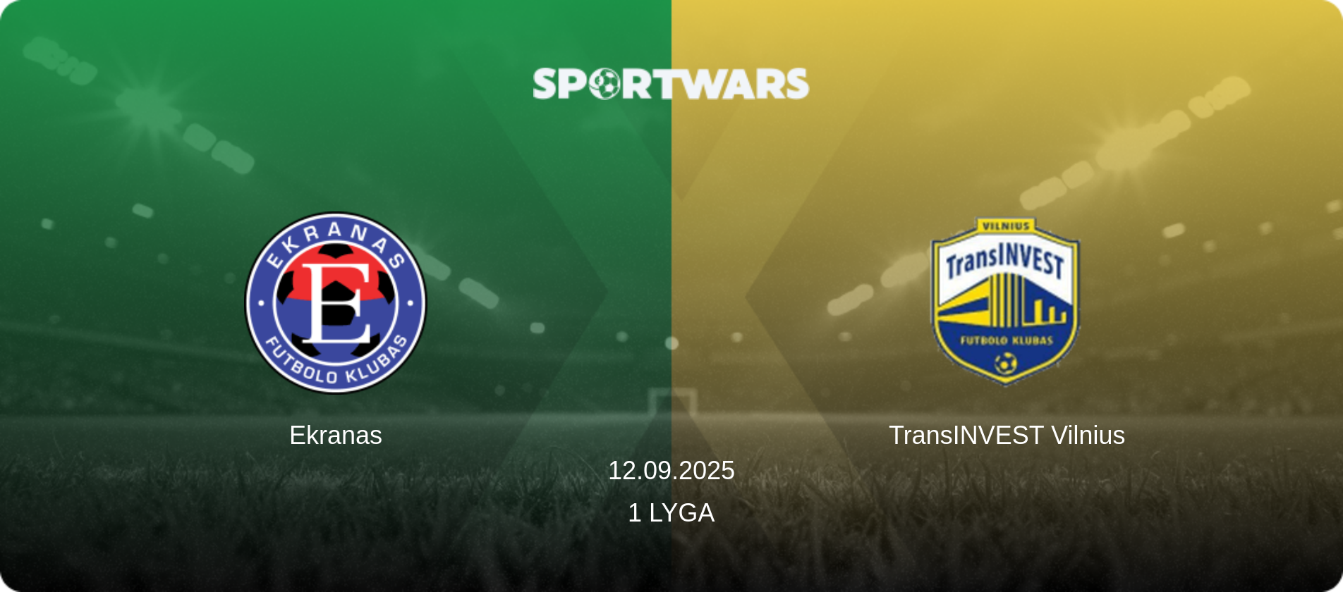 Ekranas — TransINVEST Vilnius, 12.09.2025 — 1 Lyga (match preview)
