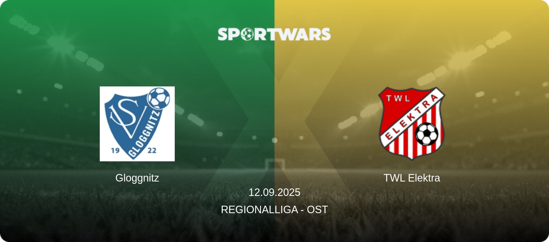 Gloggnitz — TWL Elektra, 12.09.2025 — Regionalliga - Ost (match preview)