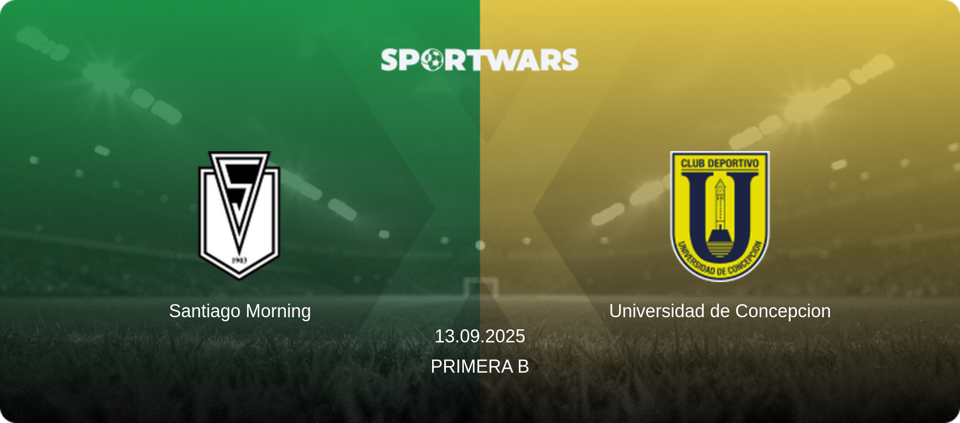 Santiago Morning — Universidad de Concepcion, 13.09.2025 — Primera B (match preview)