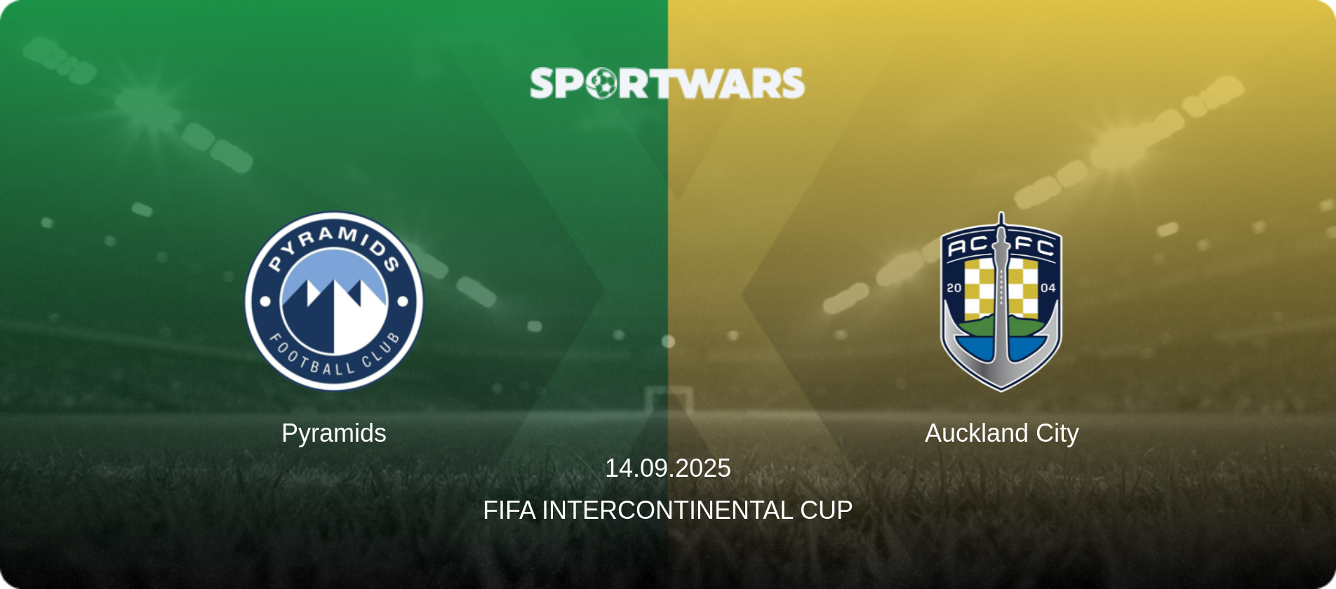 Pyramids — Auckland City, 14.09.2025 — FIFA Intercontinental Cup (match preview)