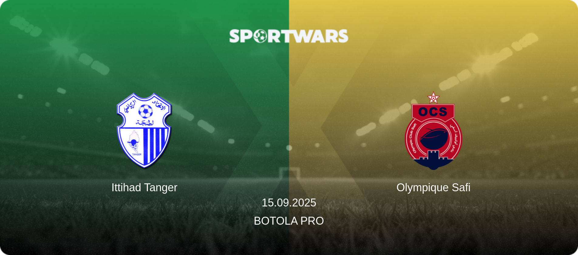 Ittihad Tanger — Olympique Safi, 15.09.2025 — Botola Pro (match preview)