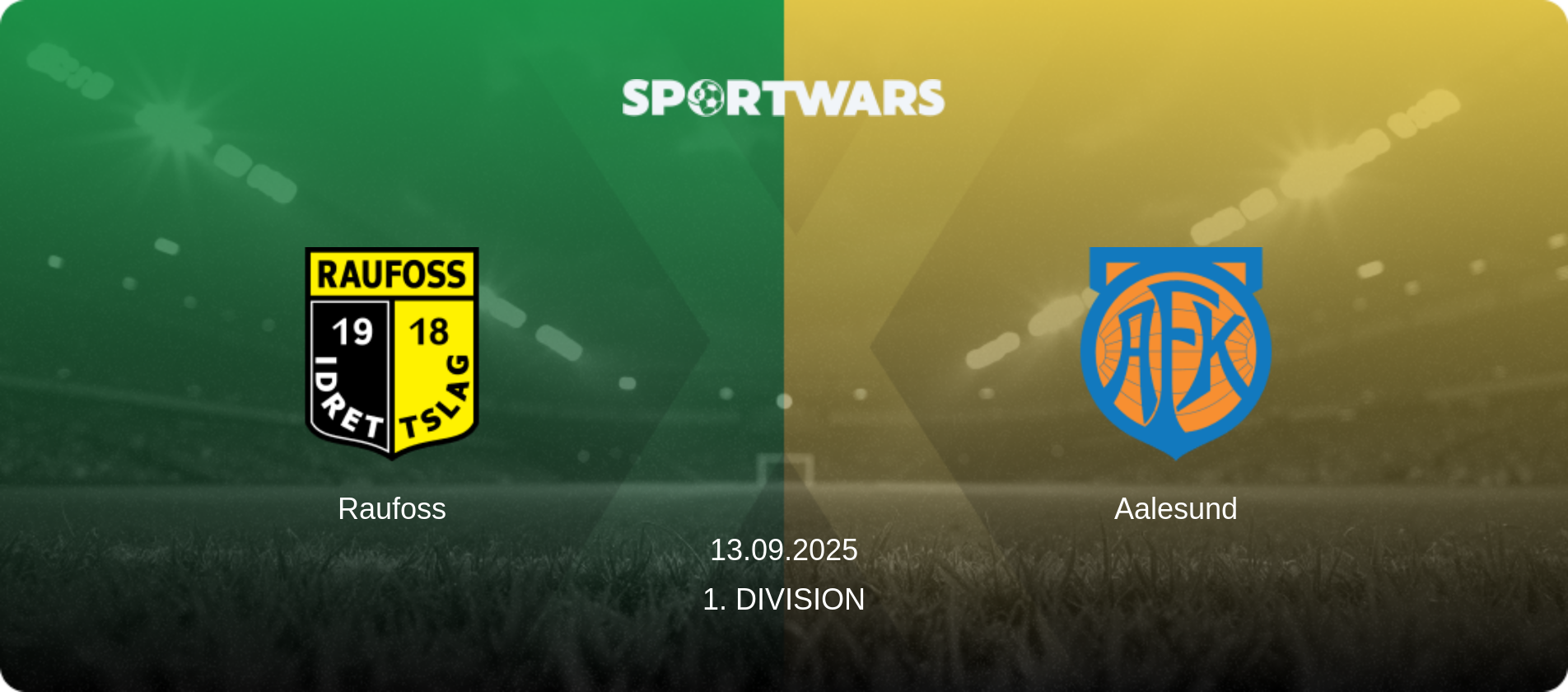 Raufoss — Aalesund, 13.09.2025 — 1. Division (match preview)