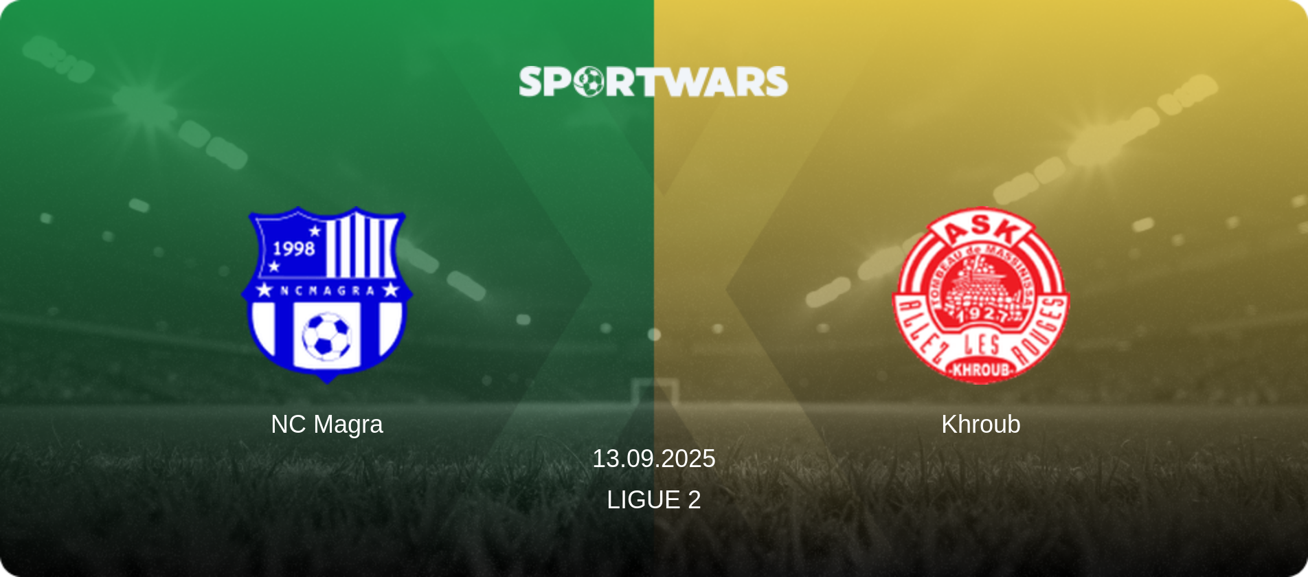 NC Magra — Khroub, 13.09.2025 — Ligue 2 (match preview)