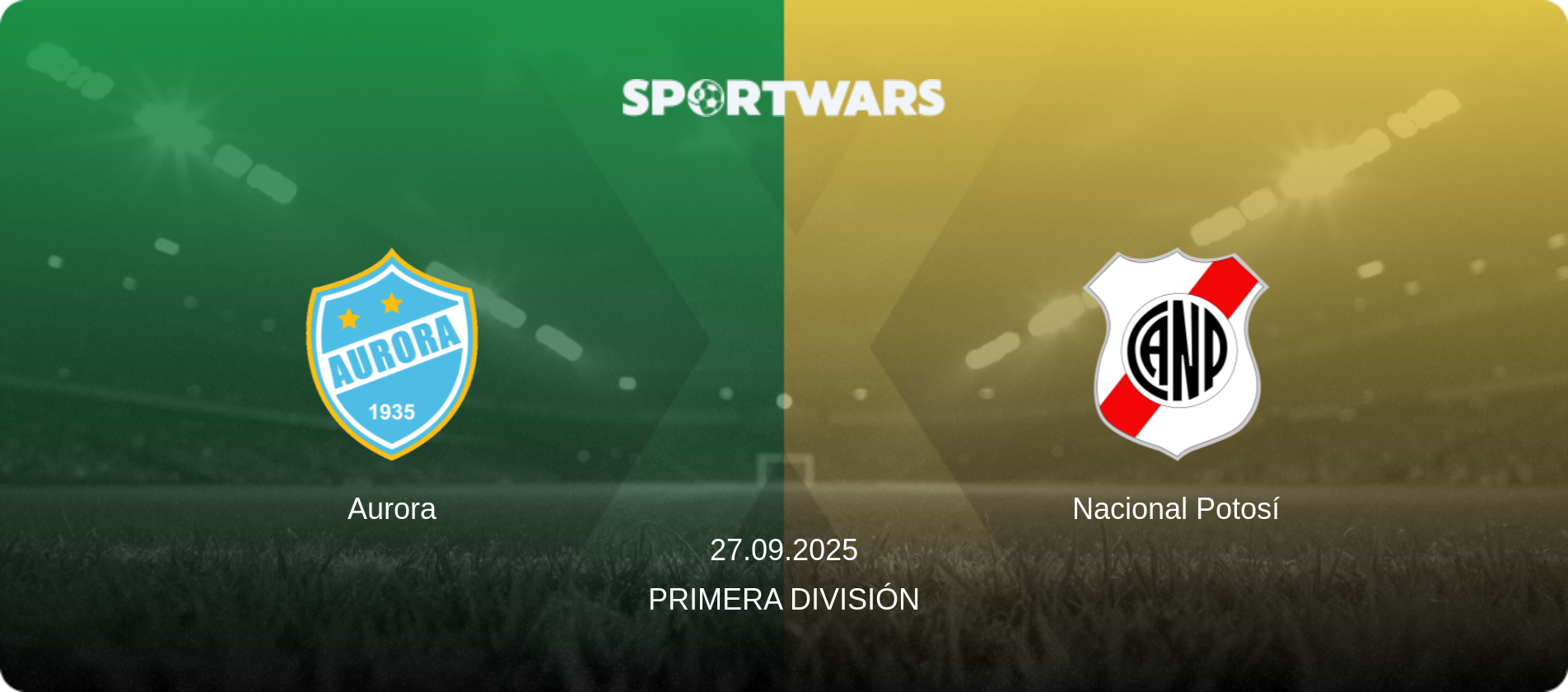 Aurora — Nacional Potosí, 27.09.2025 — Primera División (match preview)