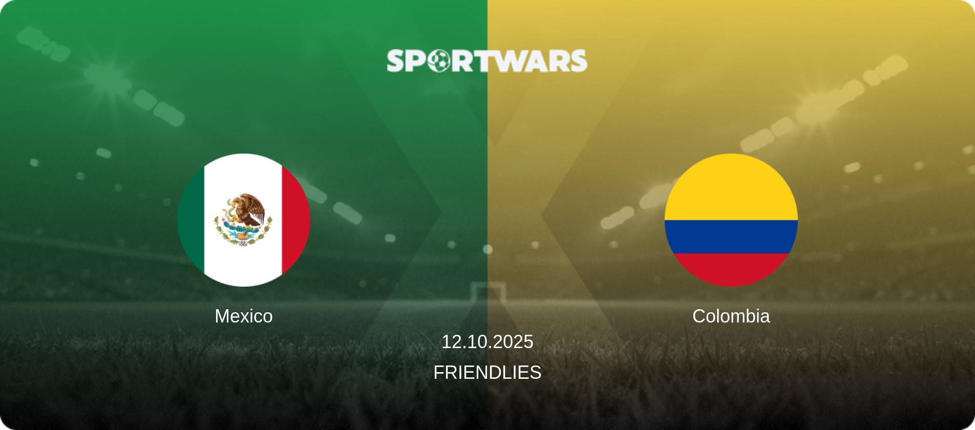 Mexico — Colombia, 12.10.2025 — Friendlies (match preview)