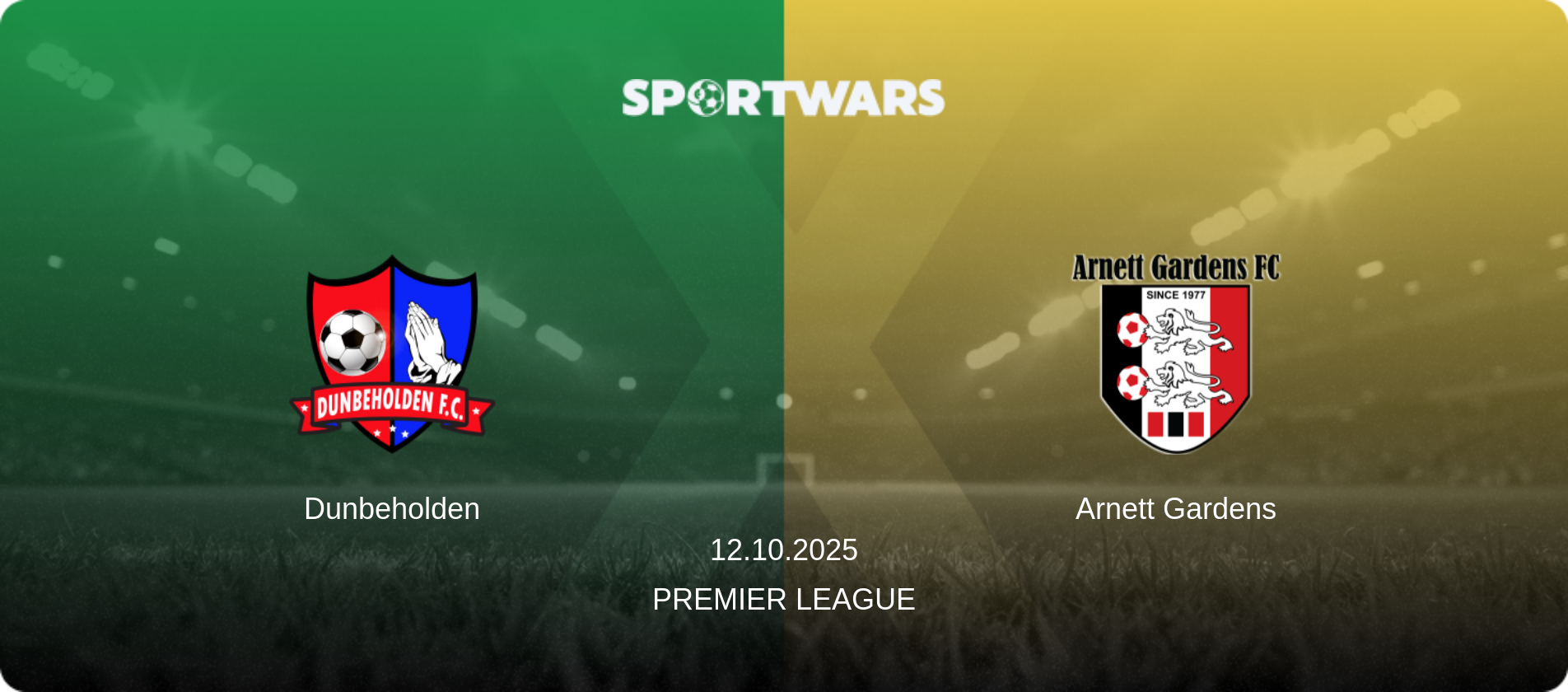 Dunbeholden — Arnett Gardens, 12.10.2025 — Premier League (match preview)