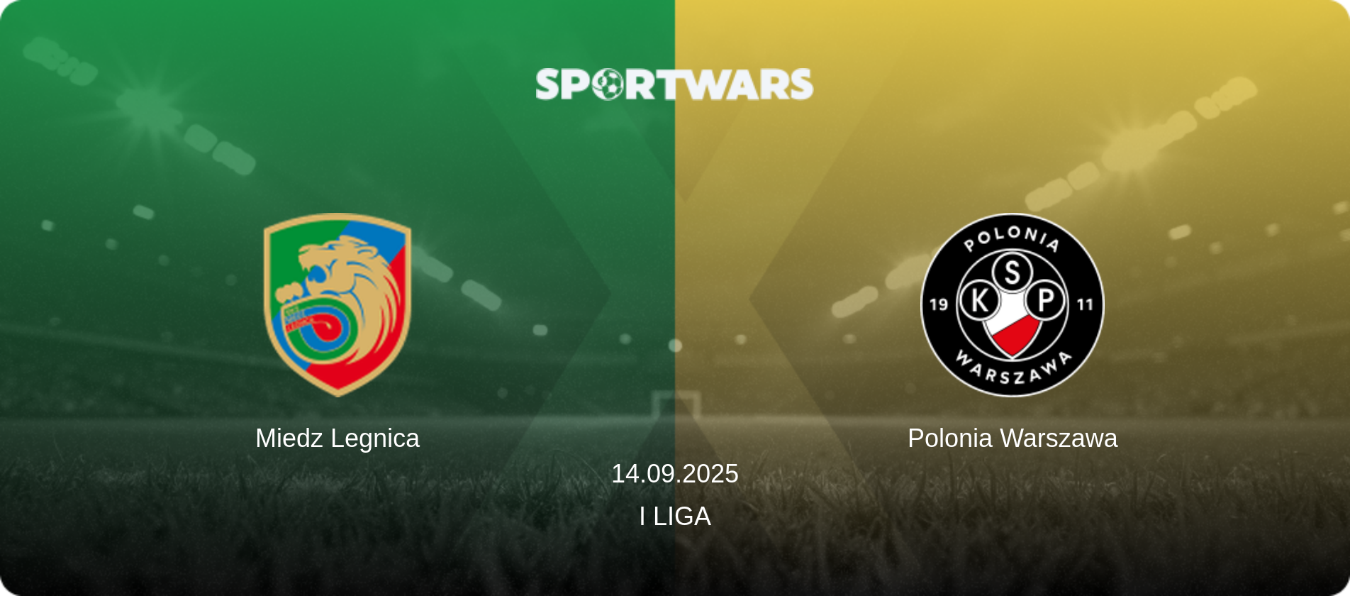 Miedz Legnica — Polonia Warszawa, 14.09.2025 — I Liga (match preview)