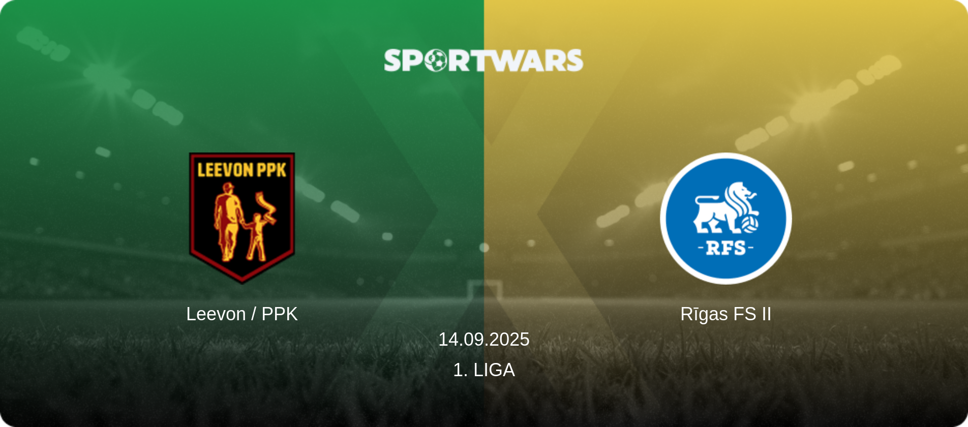 Leevon / PPK — Rīgas FS II, 14.09.2025 — 1. Liga (match preview)