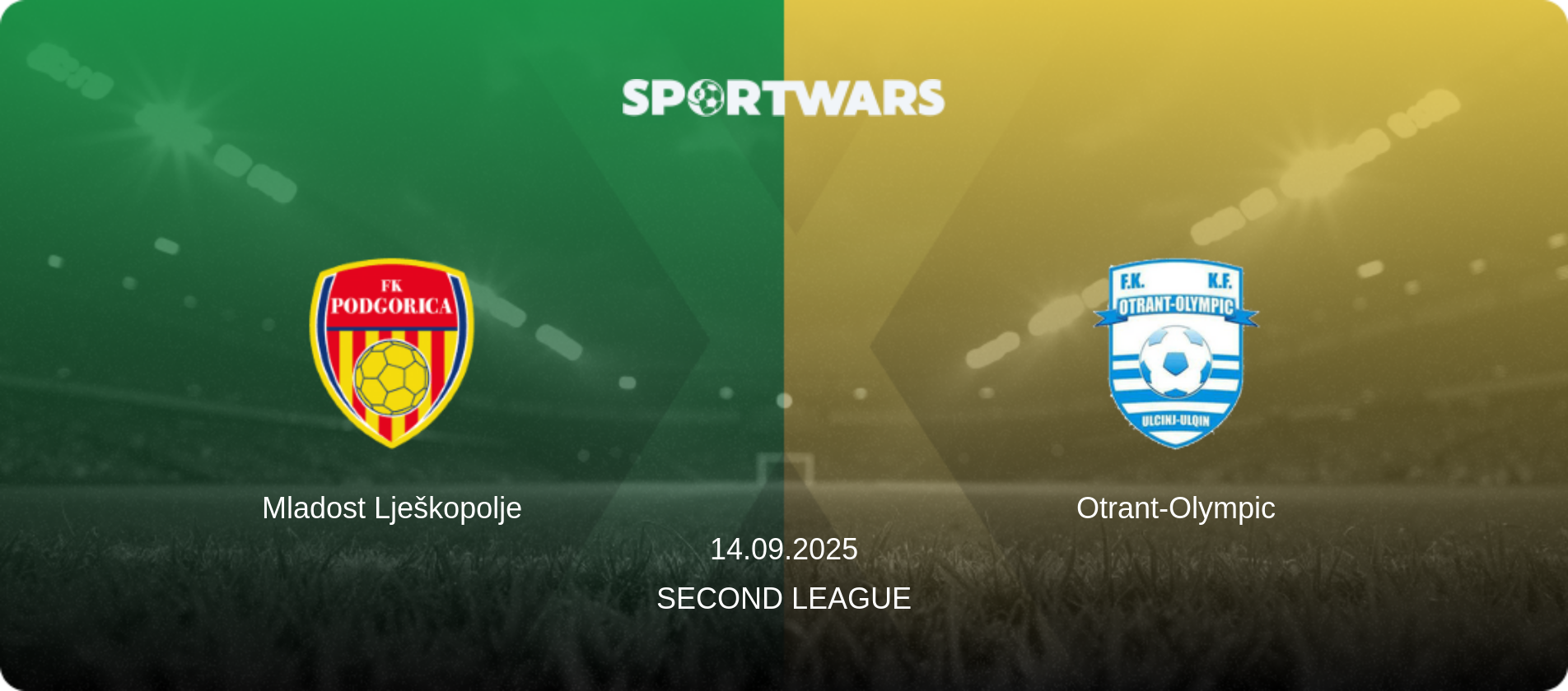 Mladost Lješkopolje — Otrant-Olympic, 14.09.2025 — Second League (match preview)