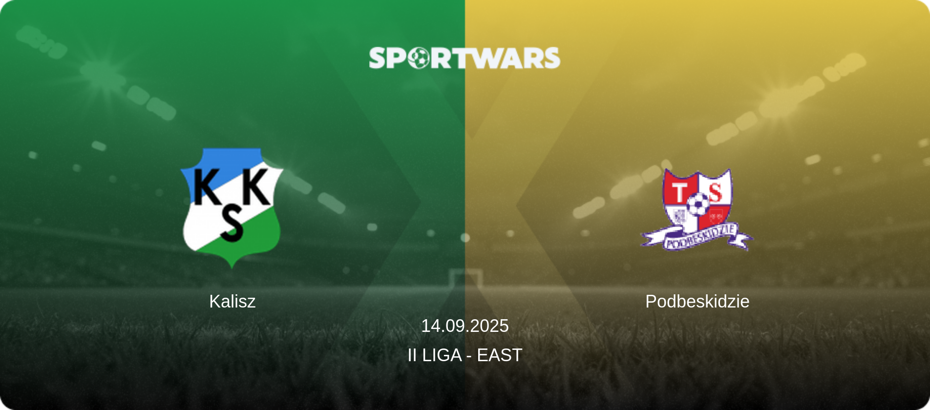 Kalisz — Podbeskidzie, 14.09.2025 — II Liga - East (match preview)