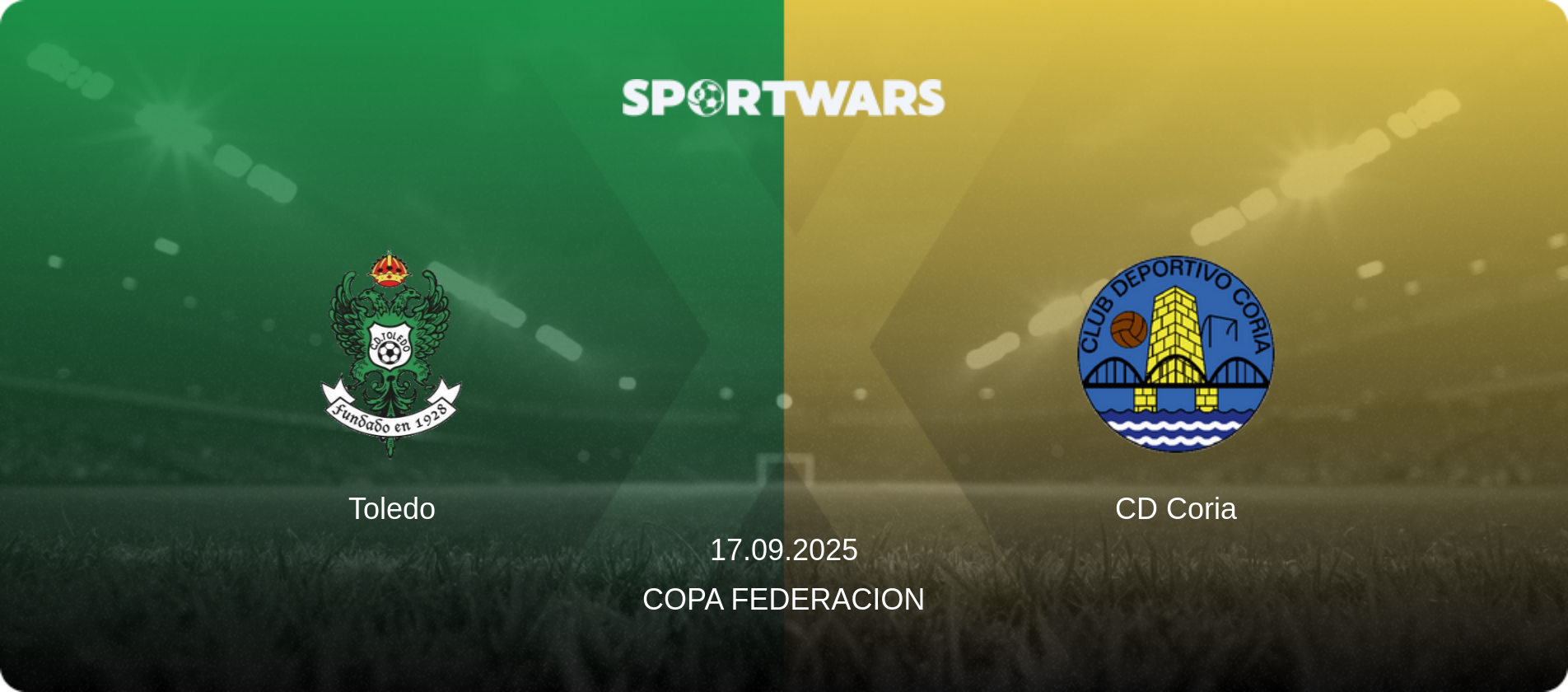 Toledo — CD Coria, 17.09.2025 — Copa Federacion (match preview)