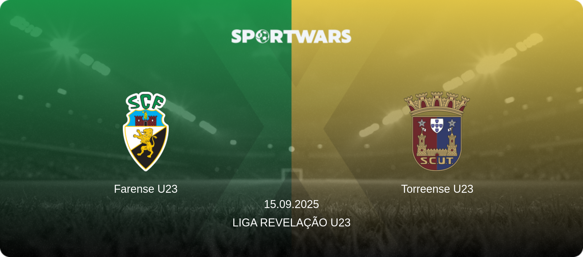 Farense U23 — Torreense U23, 15.09.2025 — Liga Revelação U23 (match preview)