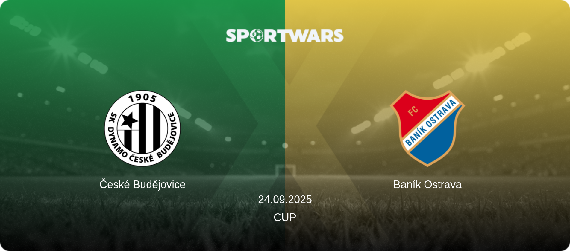České Budějovice — Baník Ostrava, 24.09.2025 — Cup (match preview)