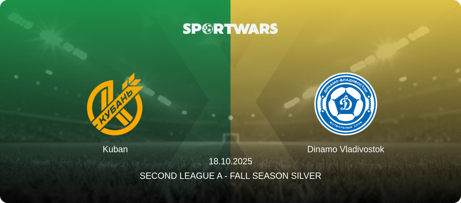 Kuban — Dinamo Vladivostok, 18.10.2025 — Second League A - Fall Season Silver (match preview)