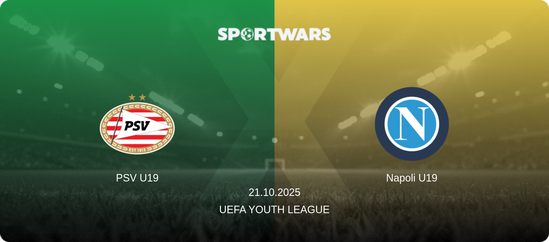 PSV U19 — Napoli U19, 21.10.2025 — UEFA Youth League (match preview)