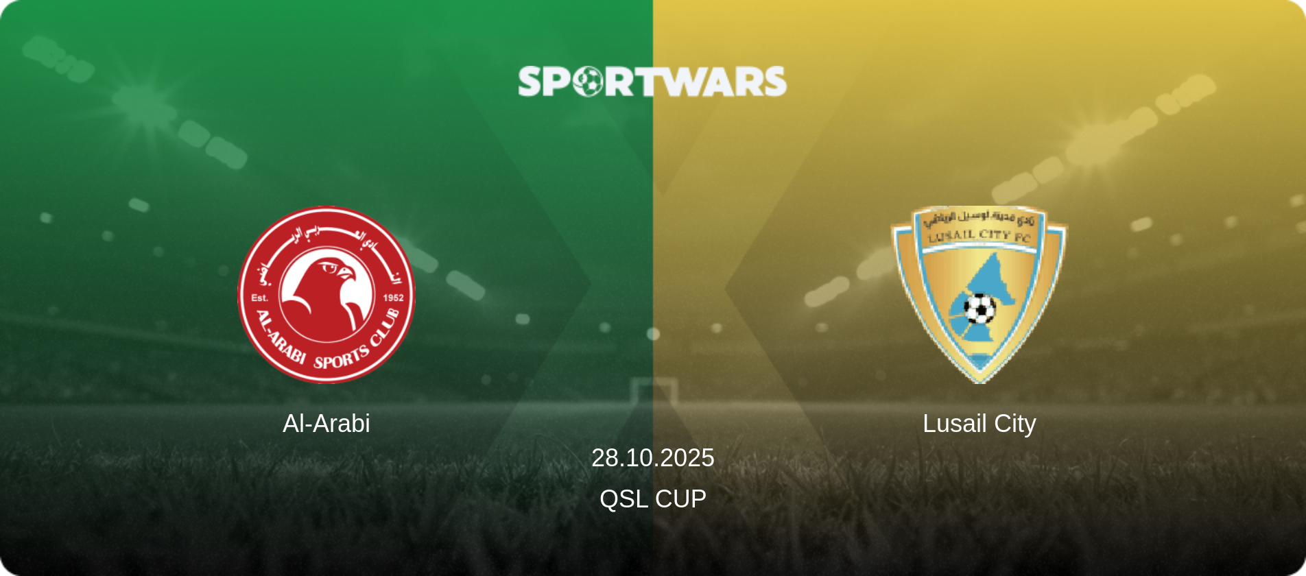 Al-Arabi — Lusail City, 28.10.2025 — QSL Cup (match preview)