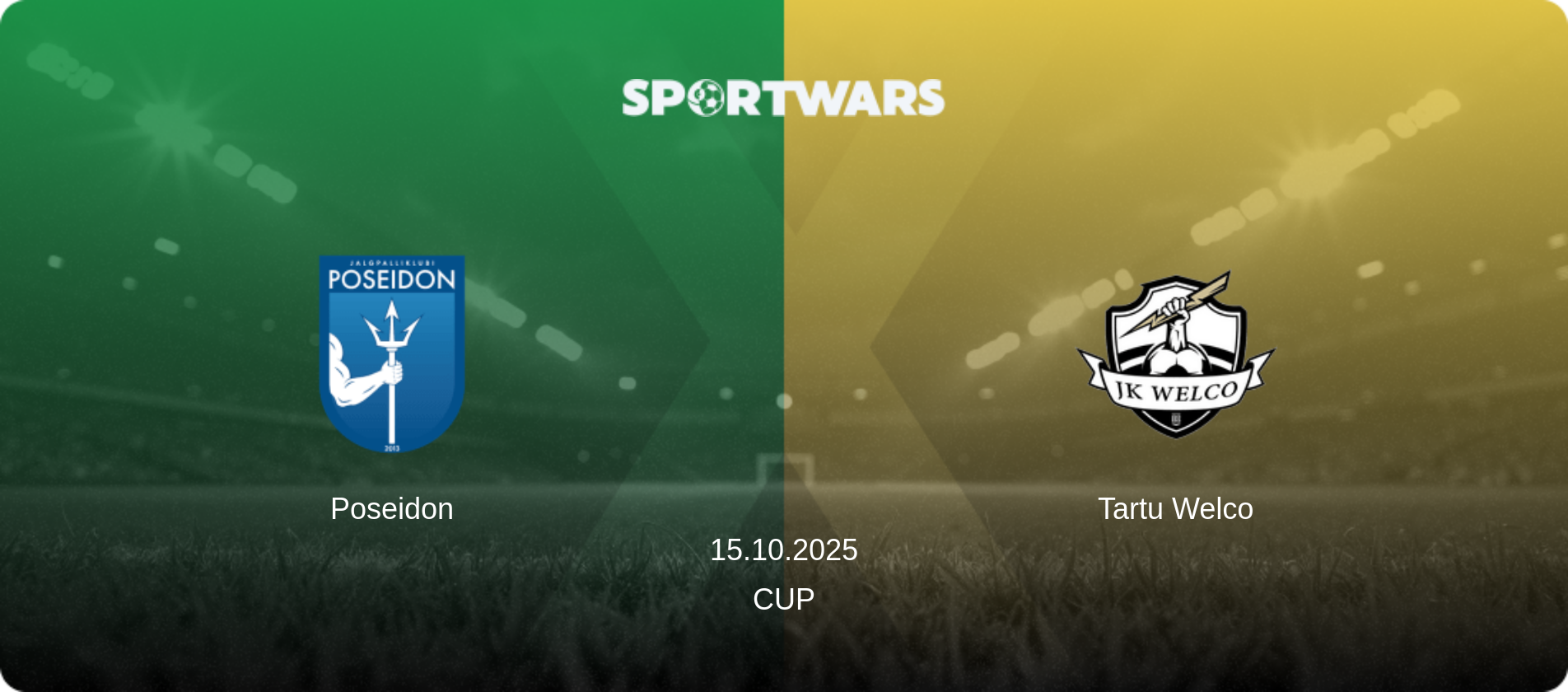 Poseidon — Tartu Welco, 15.10.2025 — Cup (match preview)