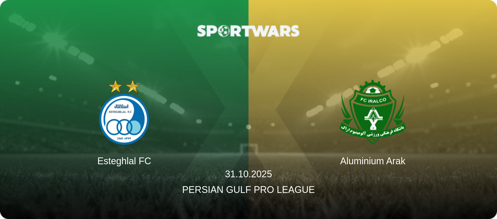 Esteghlal FC — Aluminium Arak, 31.10.2025 — Persian Gulf Pro League (match preview)
