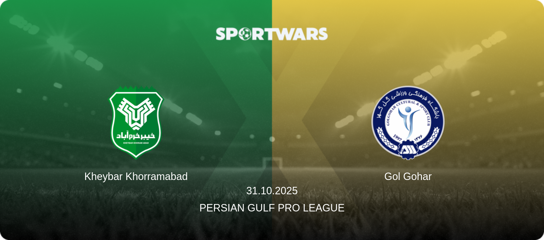 Kheybar Khorramabad — Gol Gohar, 31.10.2025 — Persian Gulf Pro League (match preview)