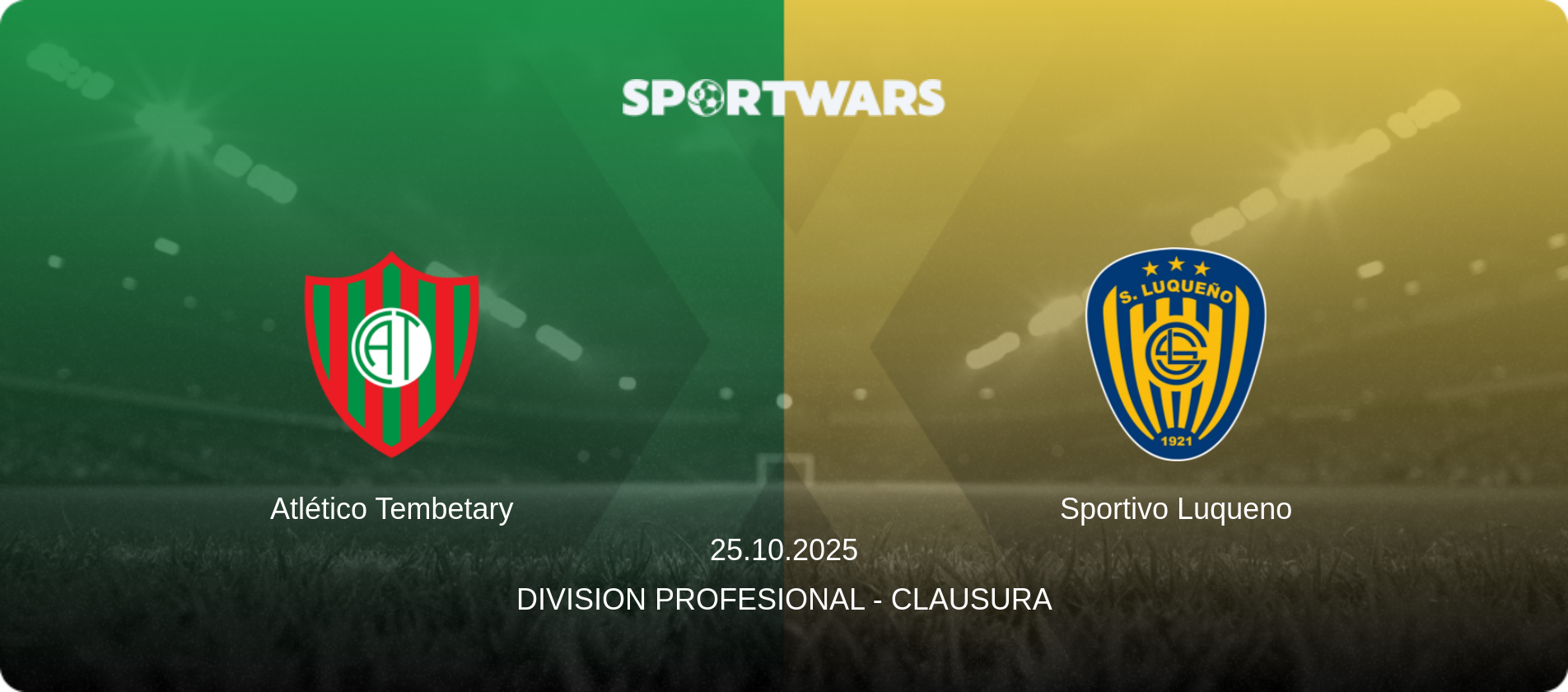 Atlético Tembetary — Sportivo Luqueno, 25.10.2025 — Division Profesional - Clausura (match preview)