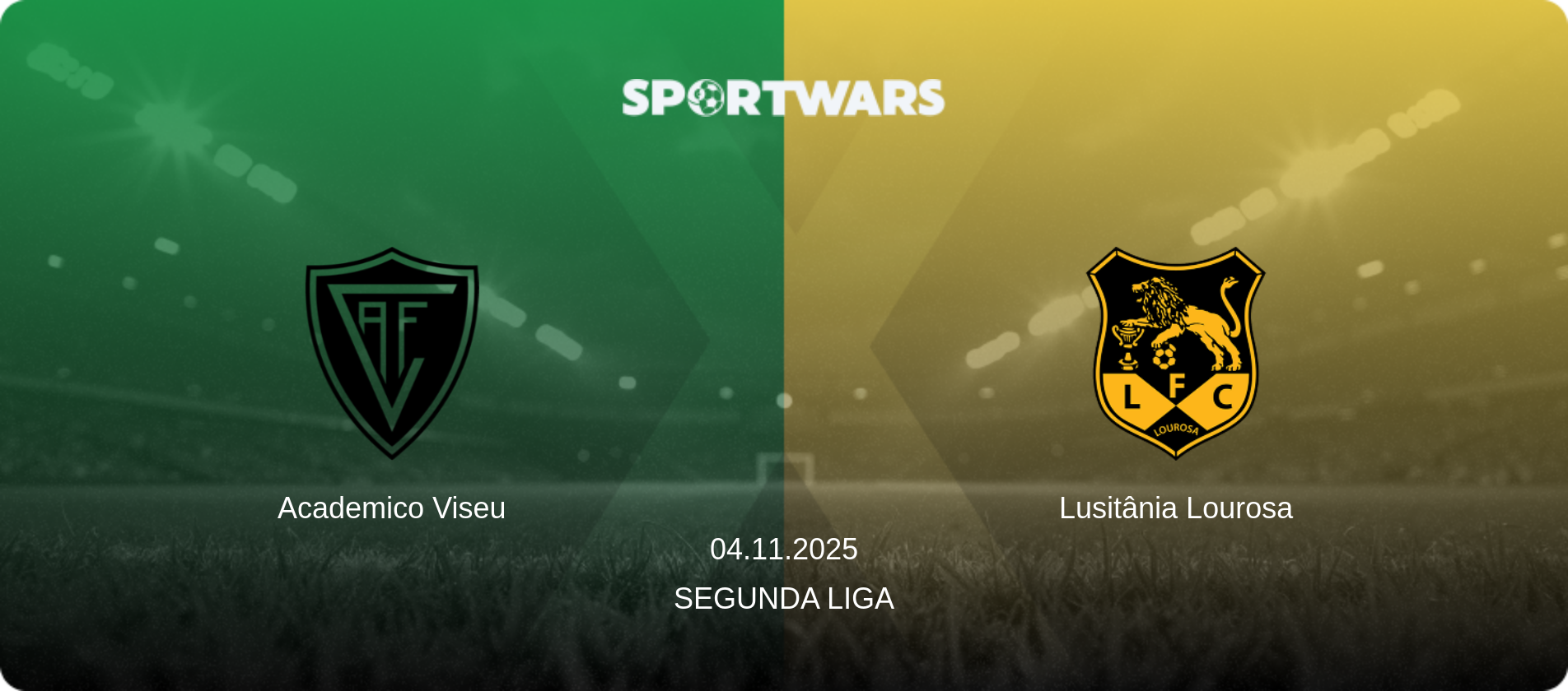Academico Viseu — Lusitânia Lourosa, 04.11.2025 — Segunda Liga (match preview)