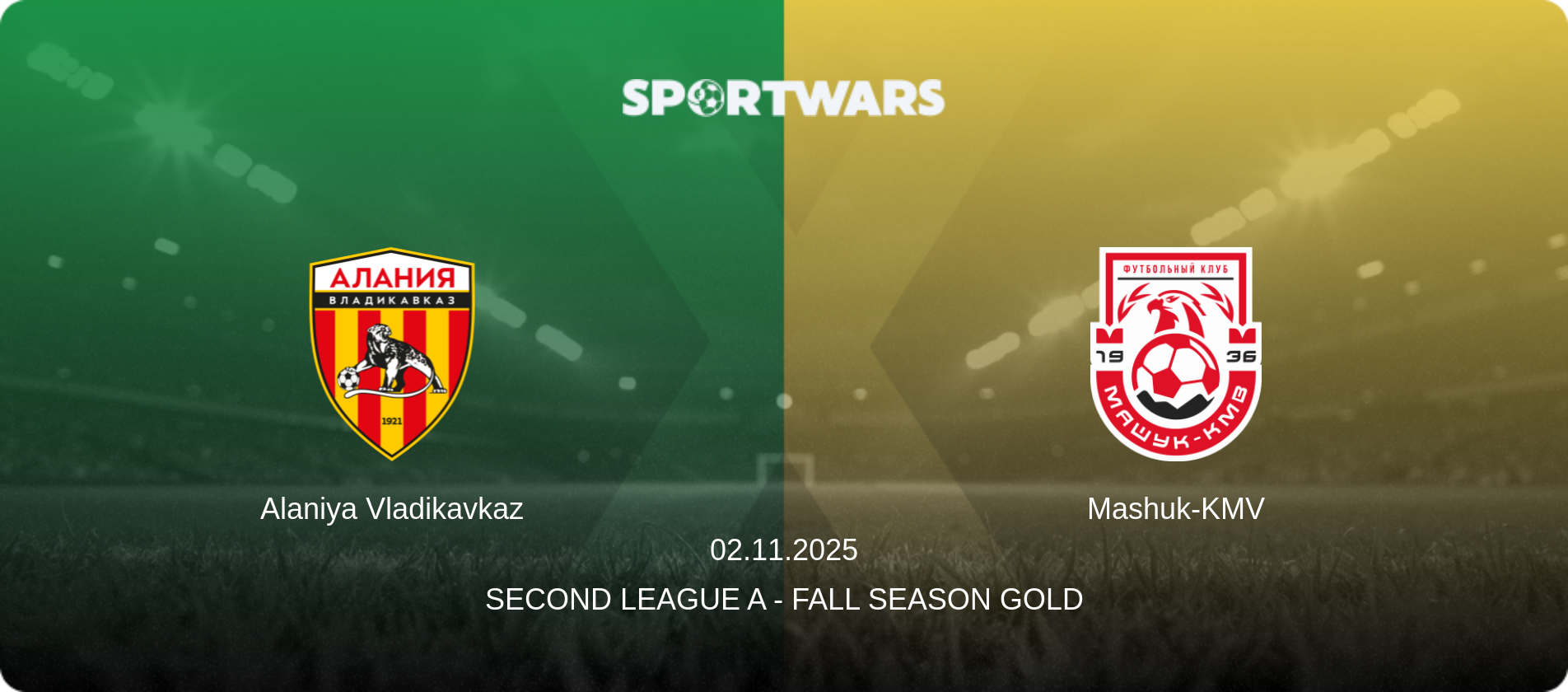 Alaniya Vladikavkaz — Mashuk-KMV, 02.11.2025 — Second League A - Fall Season Gold (match preview)