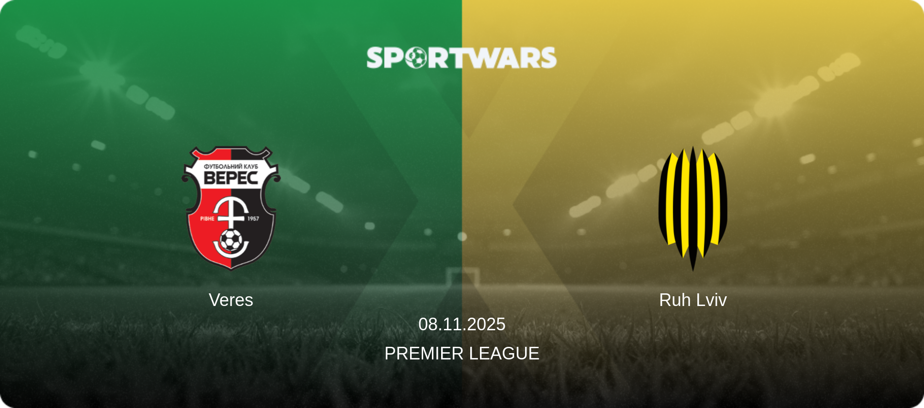 Veres — Ruh Lviv, 08.11.2025 — Premier League (match preview)