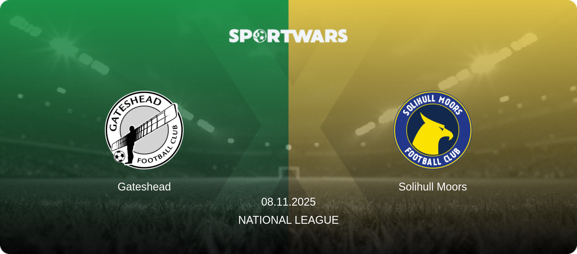 Gateshead — Solihull Moors, 08.11.2025 — National League (match preview)